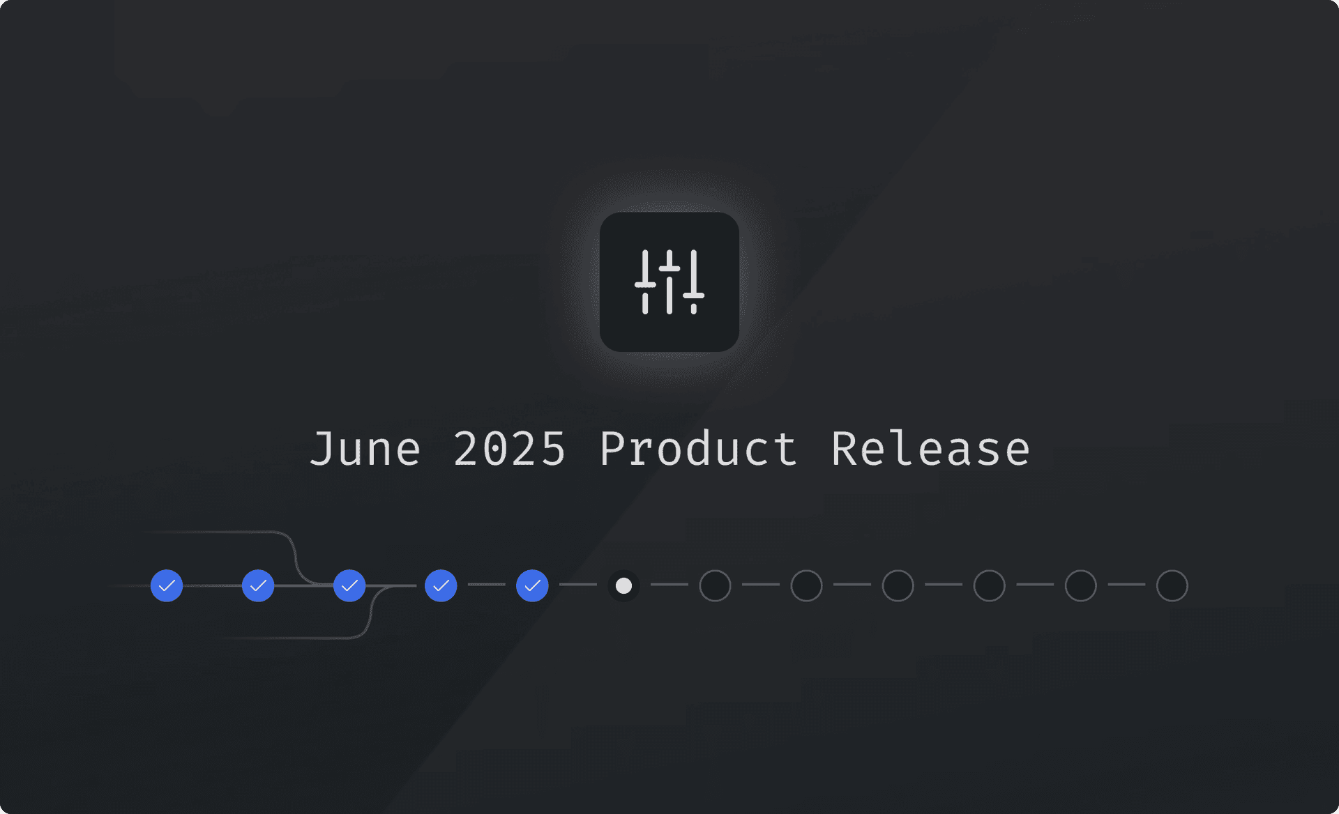 Blog Post Hero June Product Release